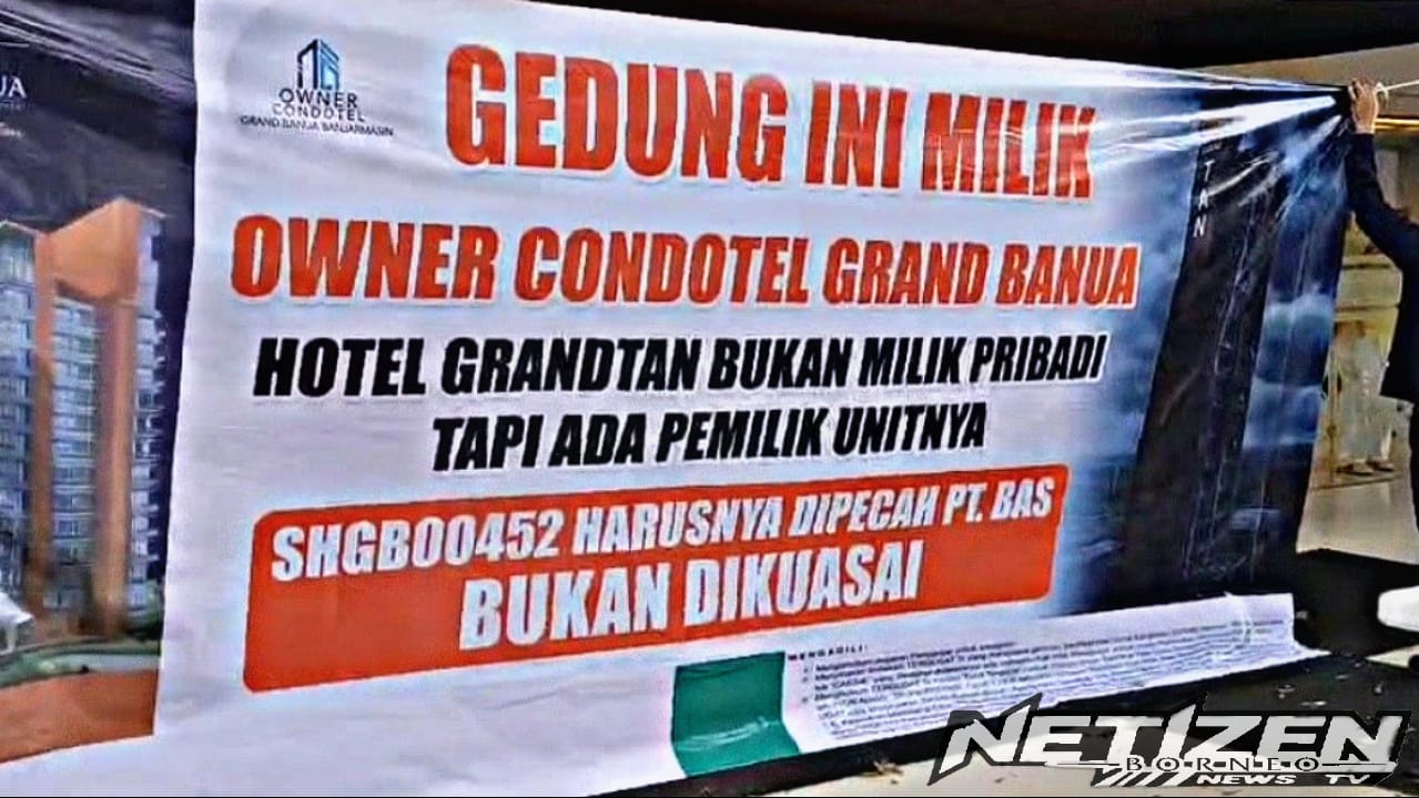 Ketegangan Warnai Hotel Grand Tan Banjarmasin, Pemilik Condotel Hadang Tamu Akibat Sengketa Kepemilikan